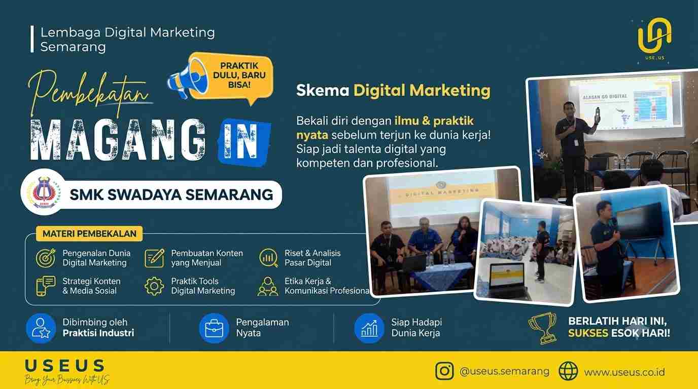 CV USE US Gelar Pembekalan PKL 2026 untuk Siswa SMK Swadaya Semarang, Siapkan Talenta Siap Industri